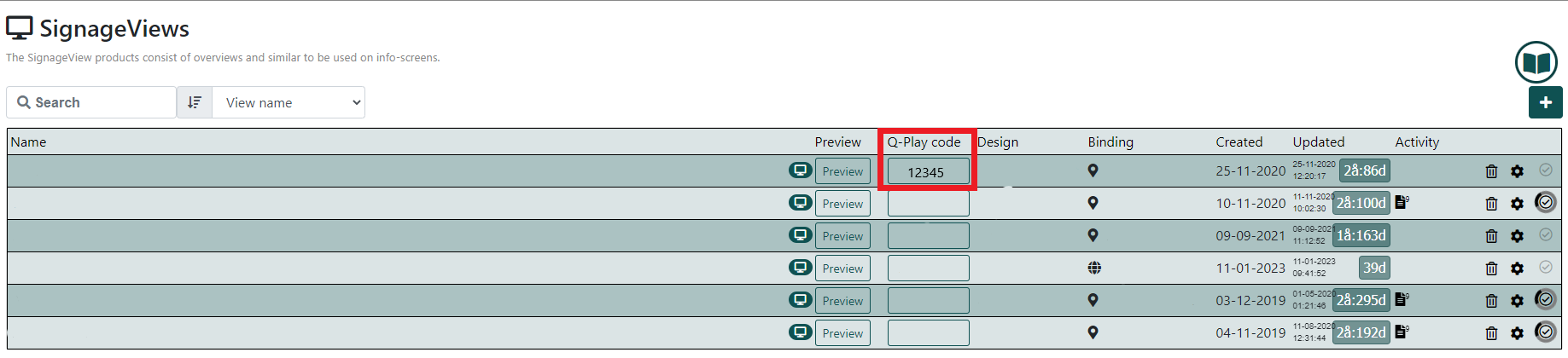 SignageViews list with preview options, Q-Play codes for each view, design details, bindings, creation and update dates, and activity monitoring features.