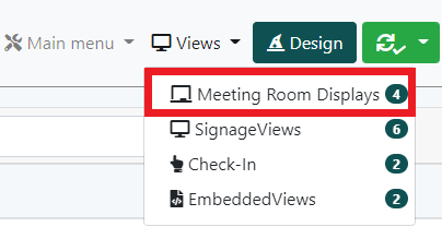 Drop-down menu with options for different view categories including 'Meeting Room Displays' with a notification indicating 4 items.
