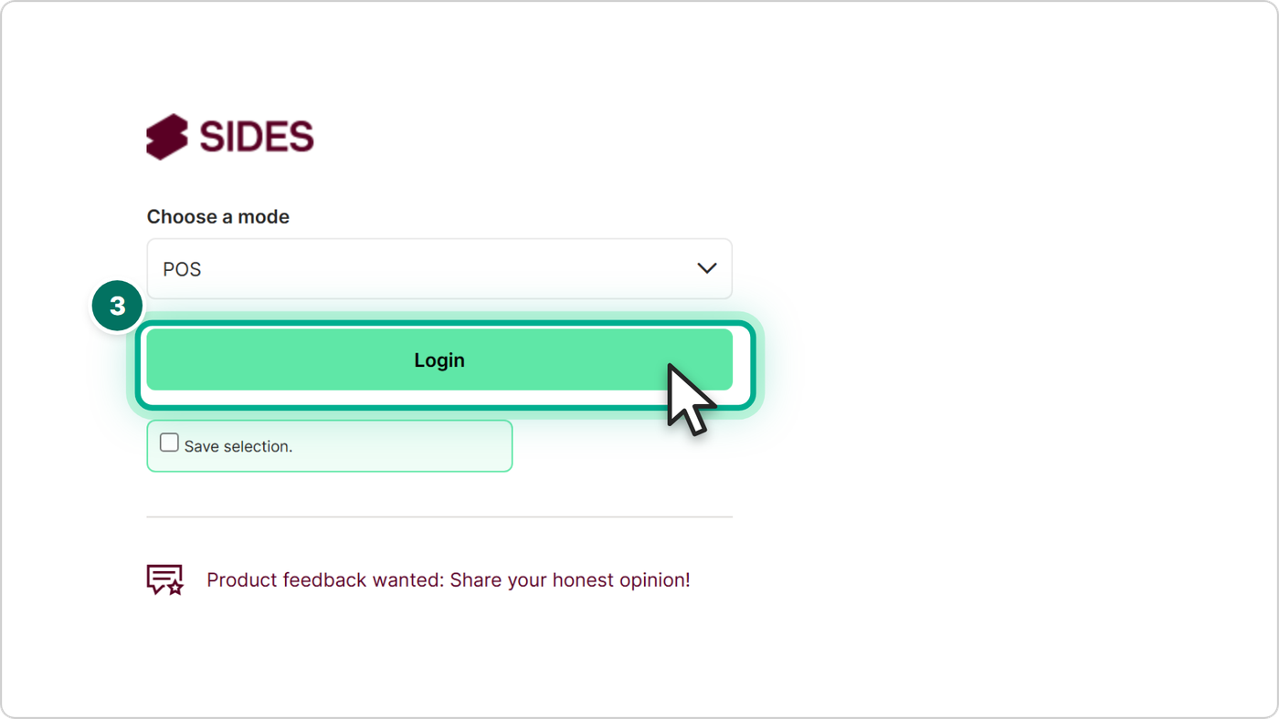 Choose the POS mode and click Login.